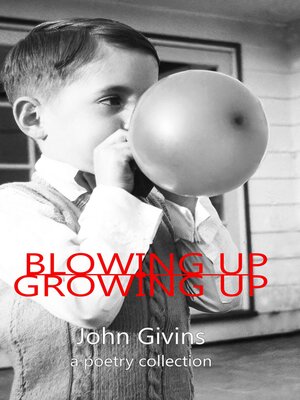 cover image of Blowing Up Growing Up